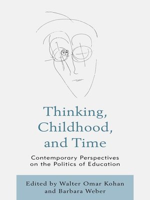cover image of Thinking, Childhood, and Time